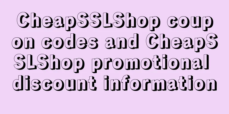 CheapSSLShop coupon codes and CheapSSLShop promotional discount information