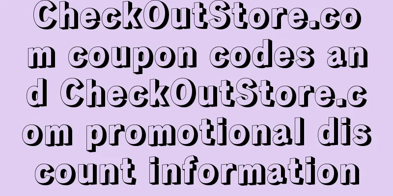 CheckOutStore.com coupon codes and CheckOutStore.com promotional discount information