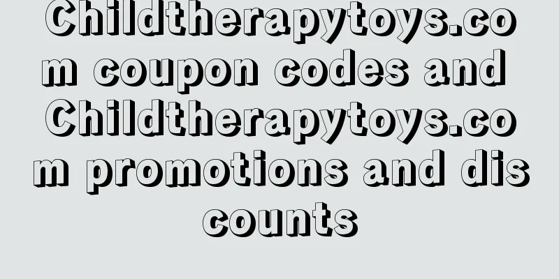 Childtherapytoys.com coupon codes and Childtherapytoys.com promotions and discounts