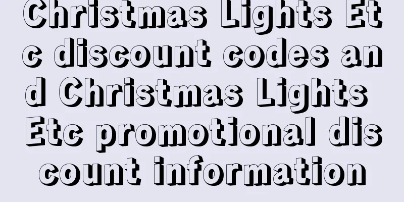 Christmas Lights Etc discount codes and Christmas Lights Etc promotional discount information