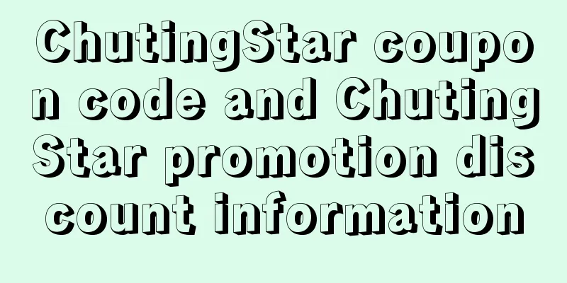 ChutingStar coupon code and ChutingStar promotion discount information