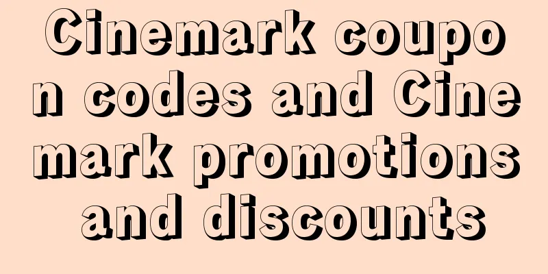 Cinemark coupon codes and Cinemark promotions and discounts