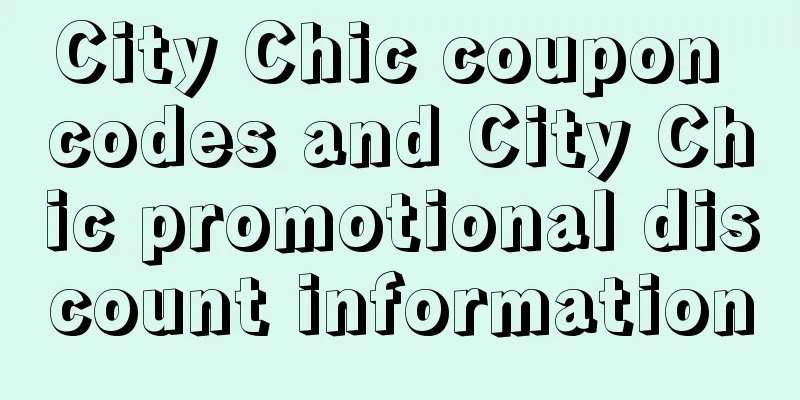 City Chic coupon codes and City Chic promotional discount information