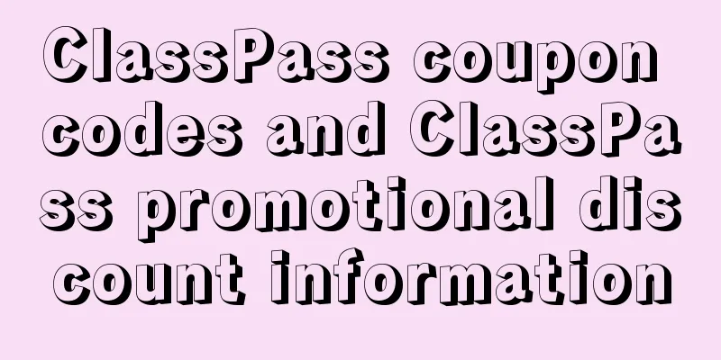 ClassPass coupon codes and ClassPass promotional discount information