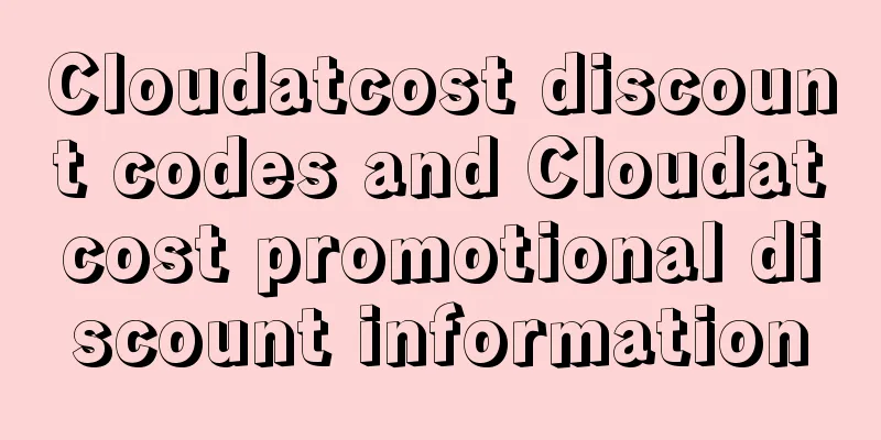 Cloudatcost discount codes and Cloudatcost promotional discount information