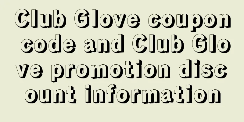 Club Glove coupon code and Club Glove promotion discount information