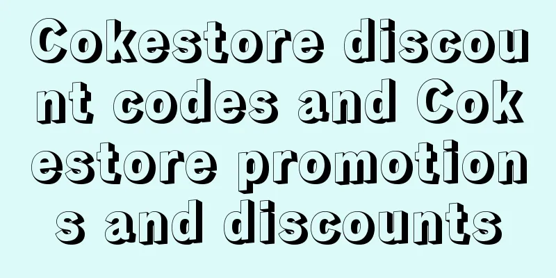 Cokestore discount codes and Cokestore promotions and discounts