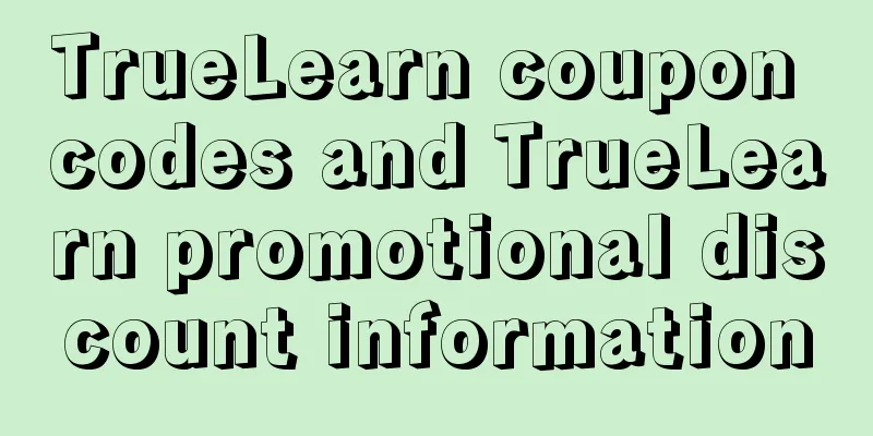 TrueLearn coupon codes and TrueLearn promotional discount information