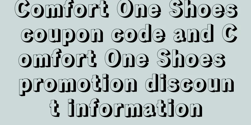 Comfort One Shoes coupon code and Comfort One Shoes promotion discount information