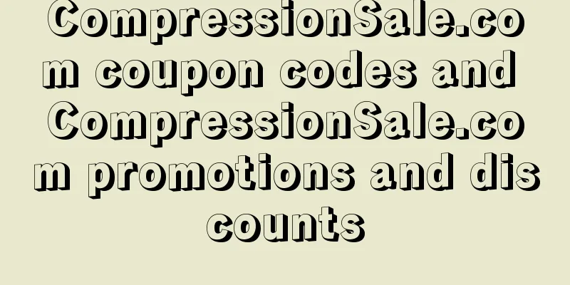CompressionSale.com coupon codes and CompressionSale.com promotions and discounts
