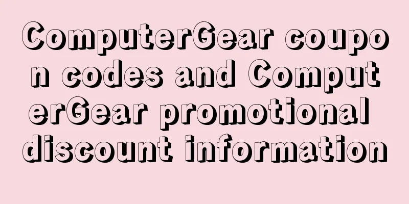 ComputerGear coupon codes and ComputerGear promotional discount information