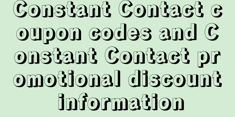 Constant Contact coupon codes and Constant Contact promotional discount information