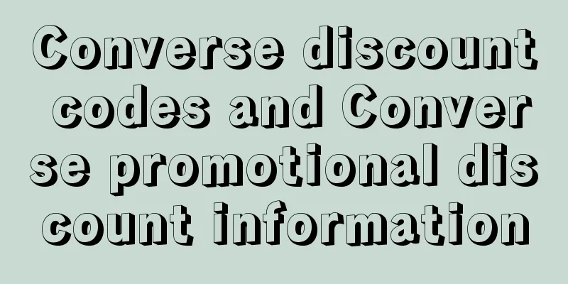 Converse discount codes and Converse promotional discount information