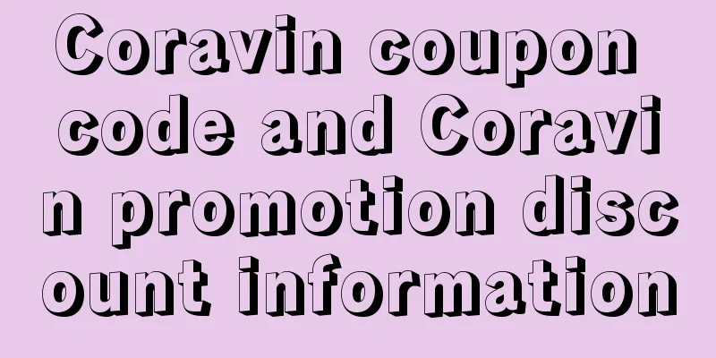 Coravin coupon code and Coravin promotion discount information