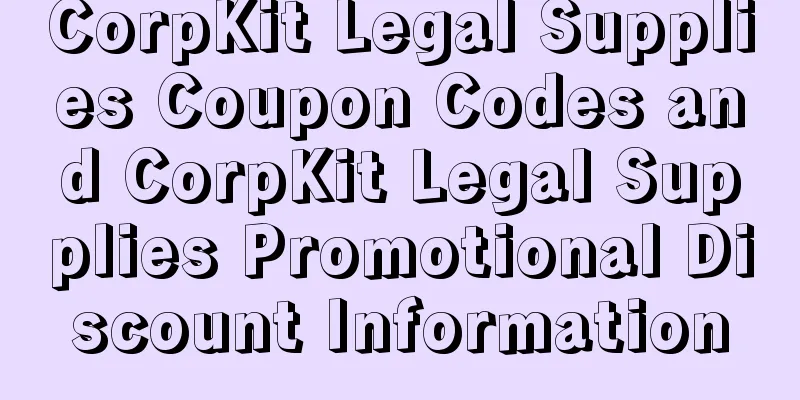 CorpKit Legal Supplies Coupon Codes and CorpKit Legal Supplies Promotional Discount Information