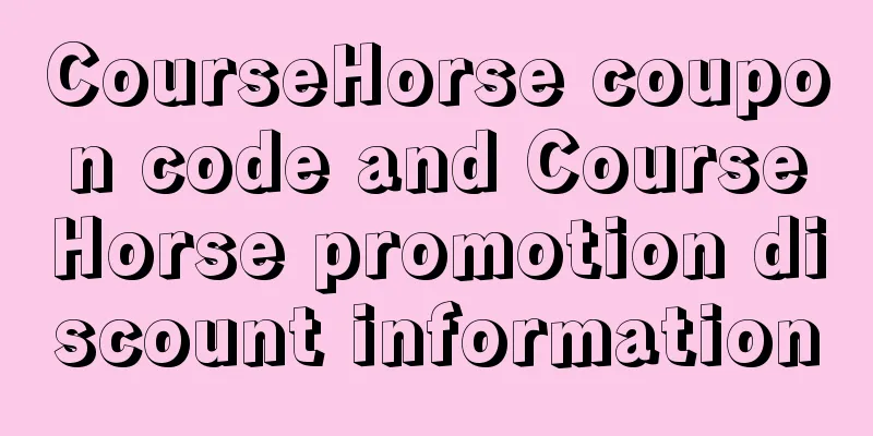CourseHorse coupon code and CourseHorse promotion discount information