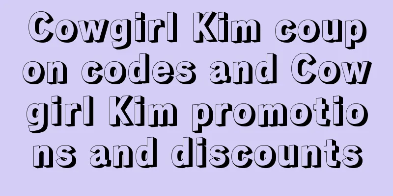 Cowgirl Kim coupon codes and Cowgirl Kim promotions and discounts