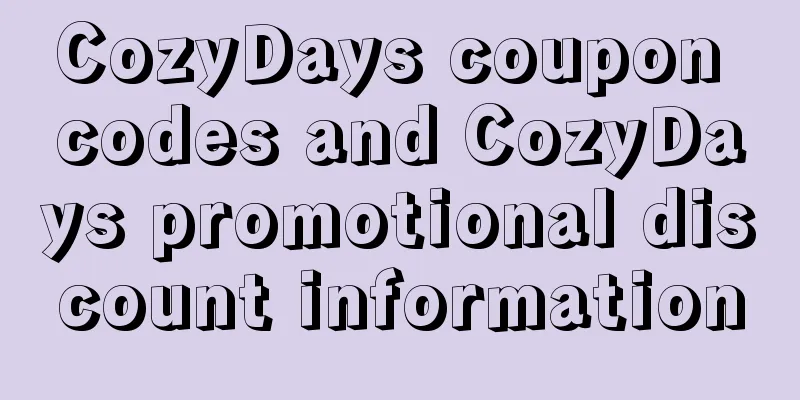 CozyDays coupon codes and CozyDays promotional discount information