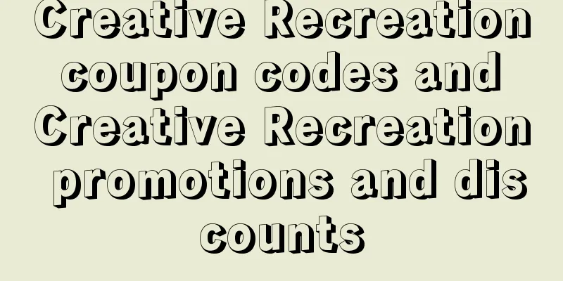 Creative Recreation coupon codes and Creative Recreation promotions and discounts