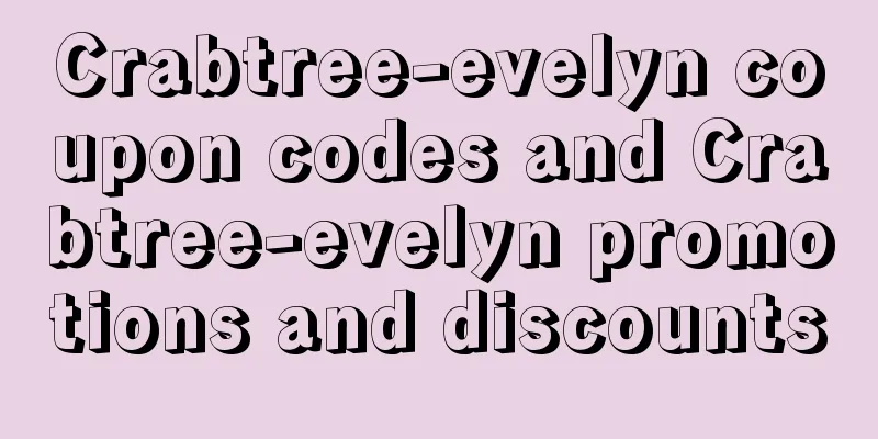 Crabtree-evelyn coupon codes and Crabtree-evelyn promotions and discounts