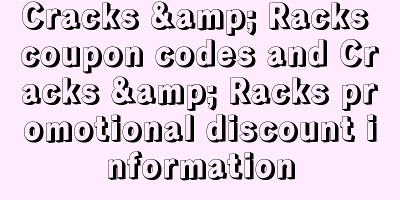 Cracks & Racks coupon codes and Cracks & Racks promotional discount information