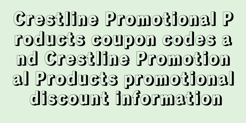Crestline Promotional Products coupon codes and Crestline Promotional Products promotional discount information