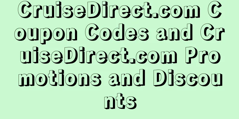 CruiseDirect.com Coupon Codes and CruiseDirect.com Promotions and Discounts