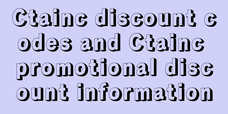Ctainc discount codes and Ctainc promotional discount information