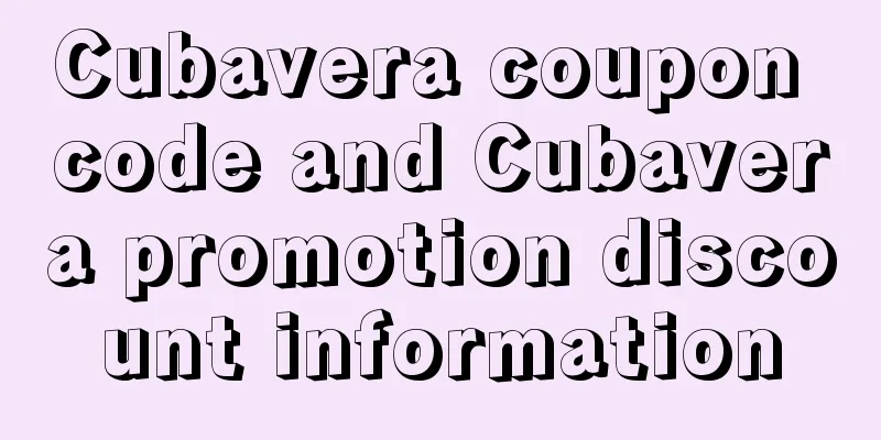 Cubavera coupon code and Cubavera promotion discount information