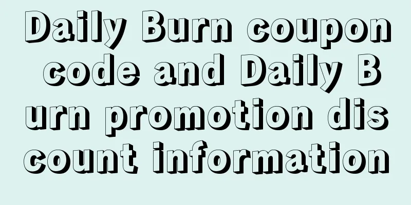 Daily Burn coupon code and Daily Burn promotion discount information