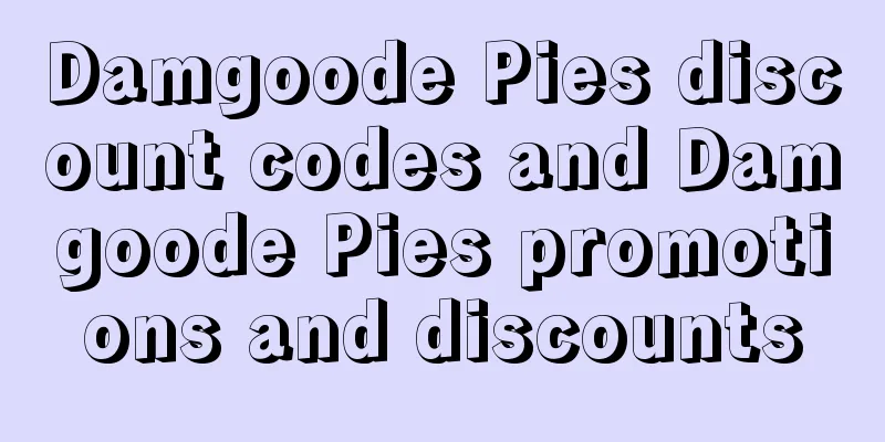 Damgoode Pies discount codes and Damgoode Pies promotions and discounts