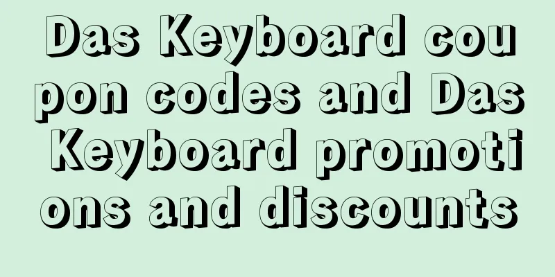 Das Keyboard coupon codes and Das Keyboard promotions and discounts