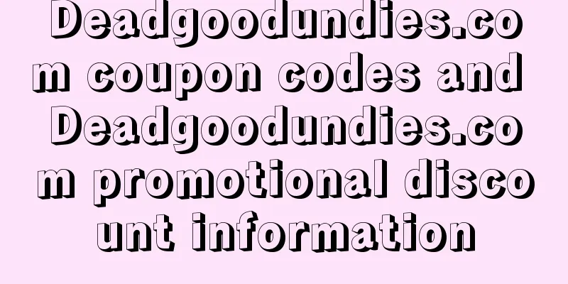 Deadgoodundies.com coupon codes and Deadgoodundies.com promotional discount information