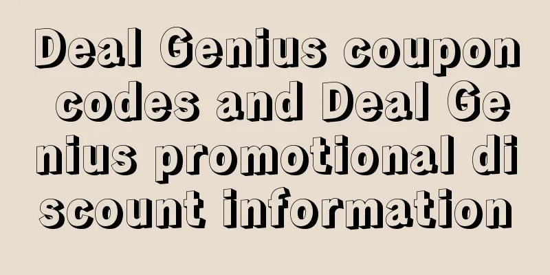 Deal Genius coupon codes and Deal Genius promotional discount information