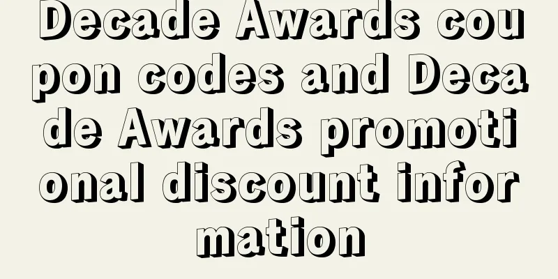 Decade Awards coupon codes and Decade Awards promotional discount information