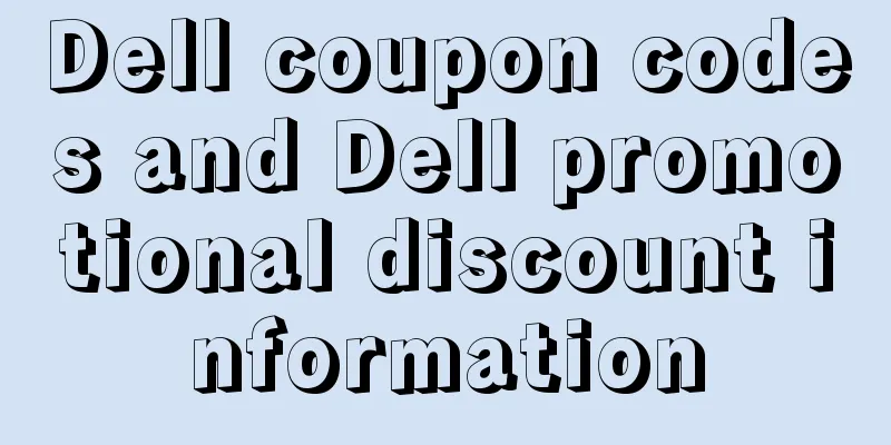 Dell coupon codes and Dell promotional discount information