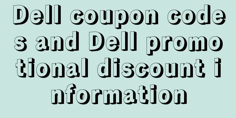 Dell coupon codes and Dell promotional discount information