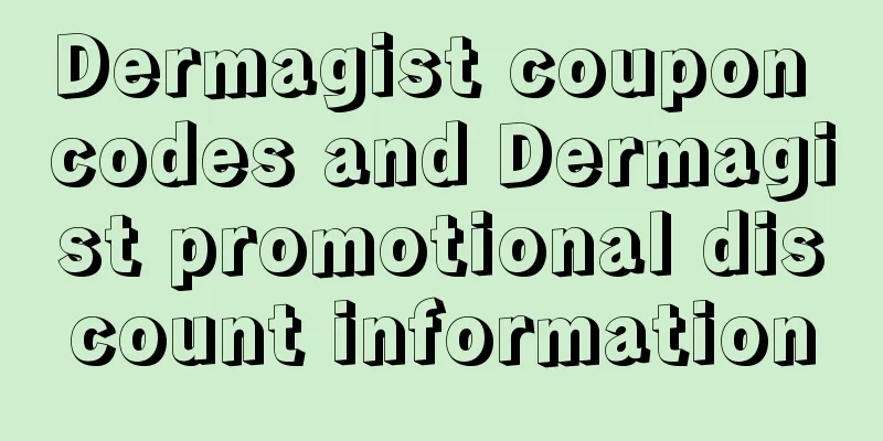 Dermagist coupon codes and Dermagist promotional discount information