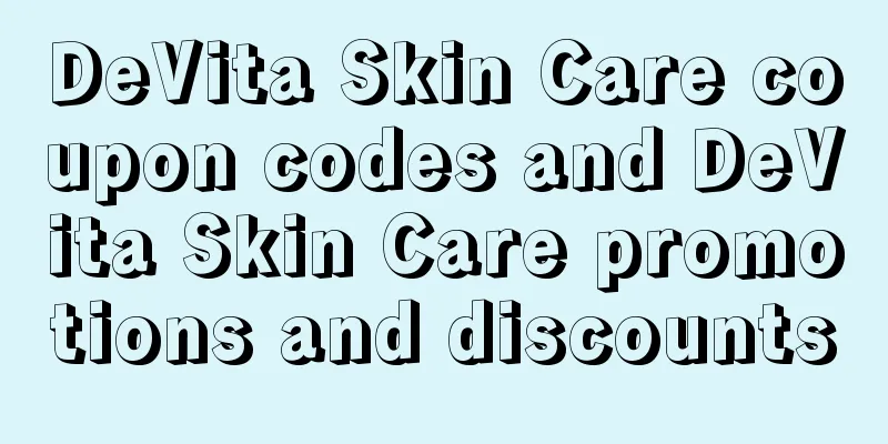 DeVita Skin Care coupon codes and DeVita Skin Care promotions and discounts