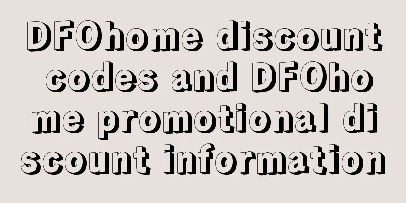 DFOhome discount codes and DFOhome promotional discount information