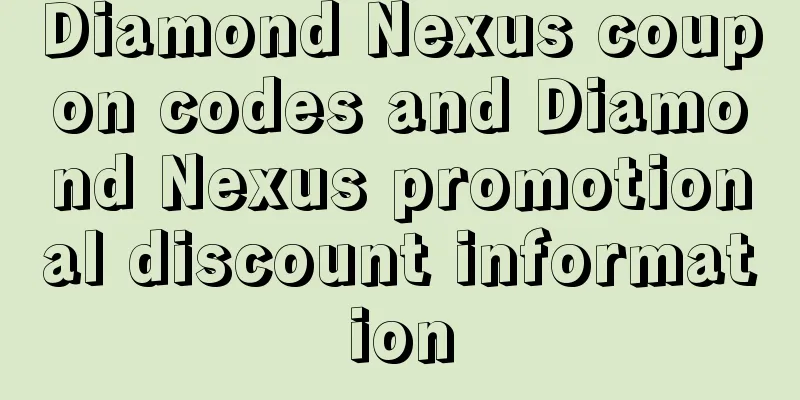 Diamond Nexus coupon codes and Diamond Nexus promotional discount information
