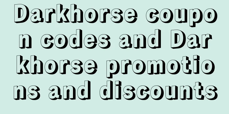 Darkhorse coupon codes and Darkhorse promotions and discounts