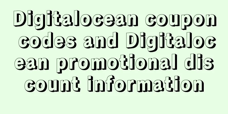 Digitalocean coupon codes and Digitalocean promotional discount information