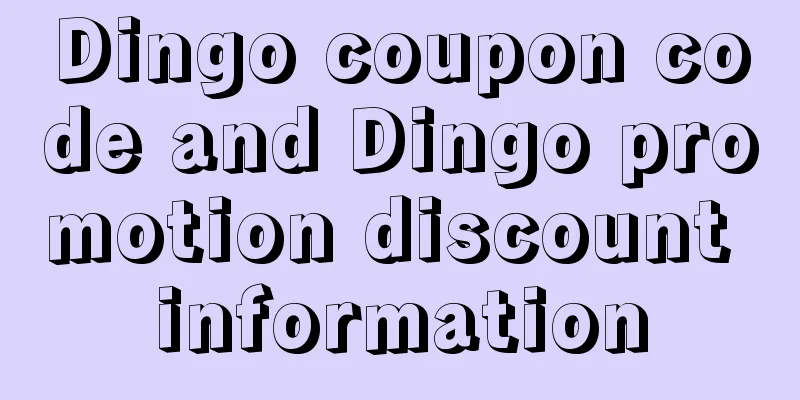 Dingo coupon code and Dingo promotion discount information