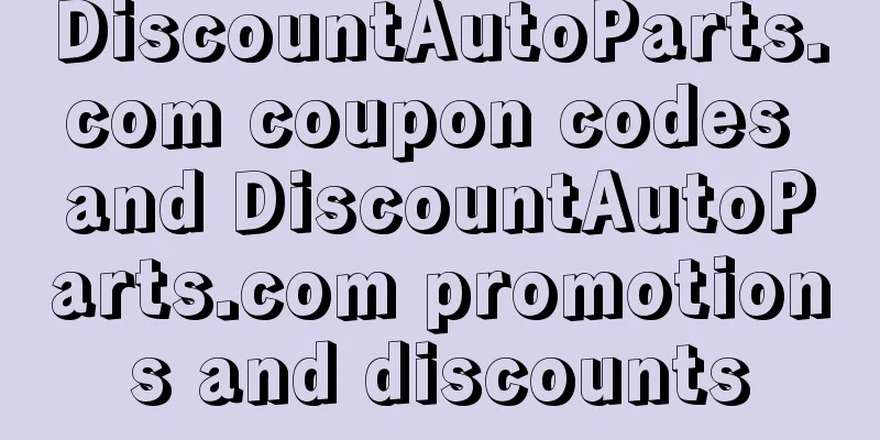 DiscountAutoParts.com coupon codes and DiscountAutoParts.com promotions and discounts