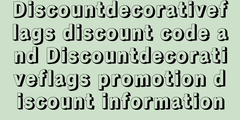 Discountdecorativeflags discount code and Discountdecorativeflags promotion discount information