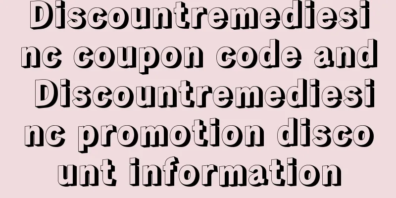 Discountremediesinc coupon code and Discountremediesinc promotion discount information