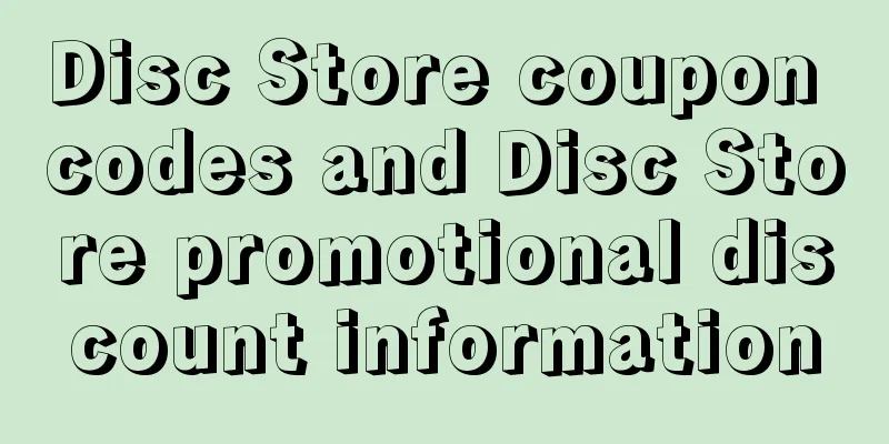 Disc Store coupon codes and Disc Store promotional discount information