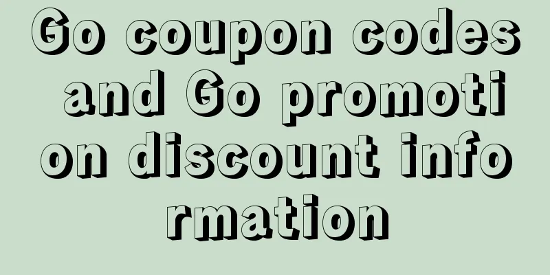 Go coupon codes and Go promotion discount information