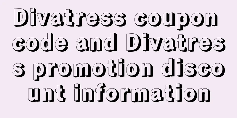 Divatress coupon code and Divatress promotion discount information